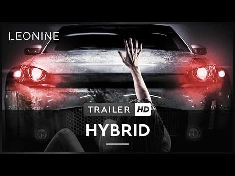 Trailer-Vorschau: Hybrid - Ein Auto zum Sterben