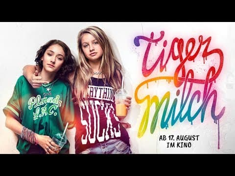 Trailer-Vorschau: Tigermilch