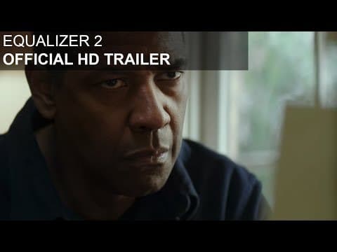 Trailer-Vorschau: The Equalizer 2