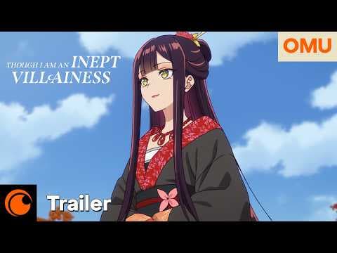 Trailer-Vorschau: Though I Am an Inept Villainess