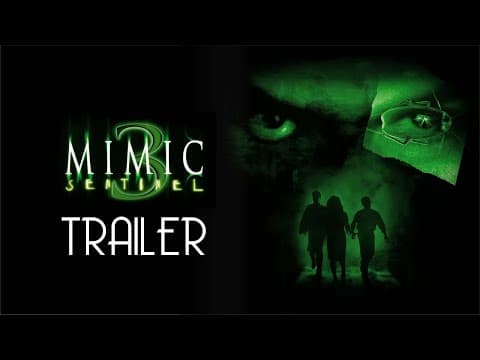 Trailer-Vorschau: Mimic: Sentinel