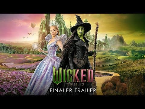 Trailer-Vorschau: Wicked: Teil 2