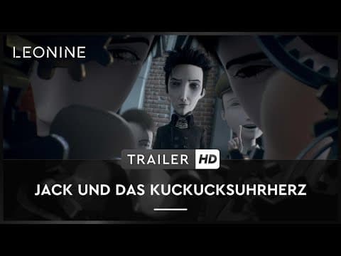 Trailer-Vorschau: Jack und das Kuckucksuhrherz