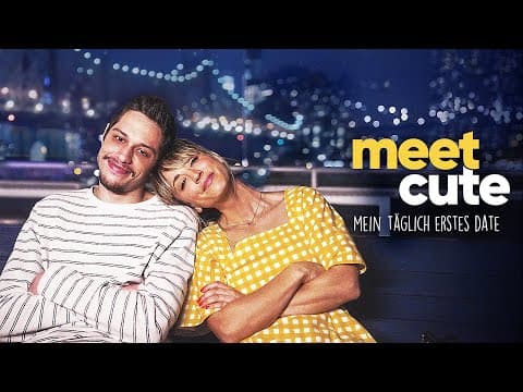 Trailer-Vorschau: Meet Cute - Mein täglich erstes Date