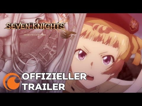 Trailer-Vorschau: Seven Knights Revolution: Hero Successor