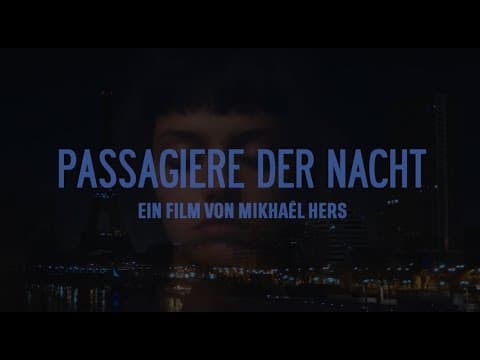 Trailer-Vorschau: Passagiere der Nacht
