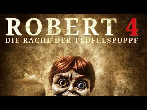 Trailer-Vorschau: Robert 4 - Die Rache der Teufelspuppe