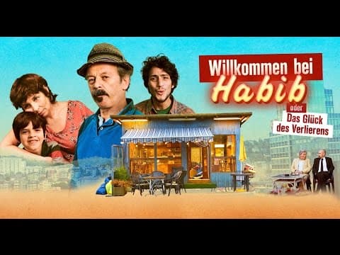 Trailer-Vorschau: Willkommen bei Habib