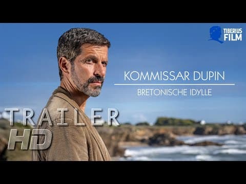 Trailer-Vorschau: Kommissar Dupin - Bretonische Idylle