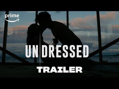 Trailer-Vorschau: Un/Dressed