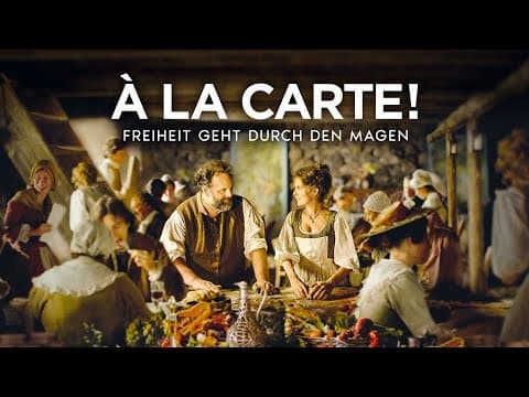 Trailer-Vorschau: À la Carte! - Freiheit geht durch den Magen
