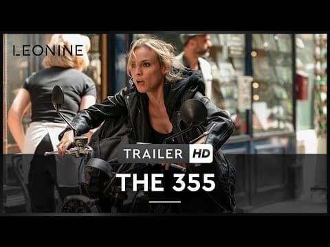 Trailer-Vorschau: The 355 - Absolute Geheimsache