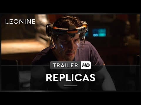 Trailer-Vorschau: Replicas