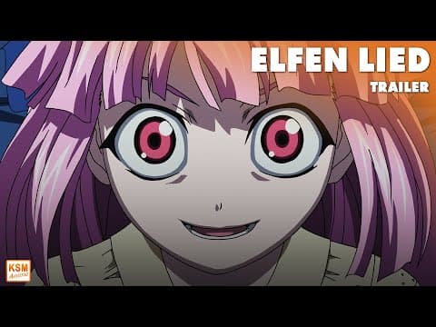 Trailer-Vorschau: Elfen Lied