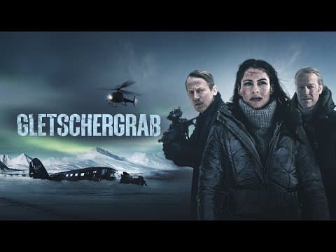 Trailer-Vorschau: Gletschergrab