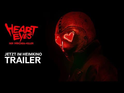 Trailer-Vorschau: Heart Eyes