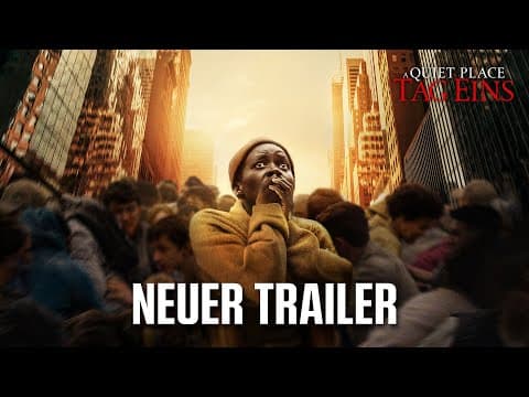 Trailer-Vorschau: A Quiet Place: Tag Eins
