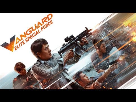 Trailer-Vorschau: Vanguard - Elite Special Force