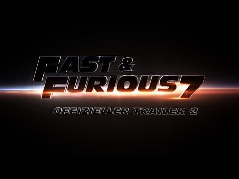 Trailer-Vorschau: Fast & Furious 7