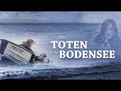 Trailer-Vorschau: Die Toten vom Bodensee