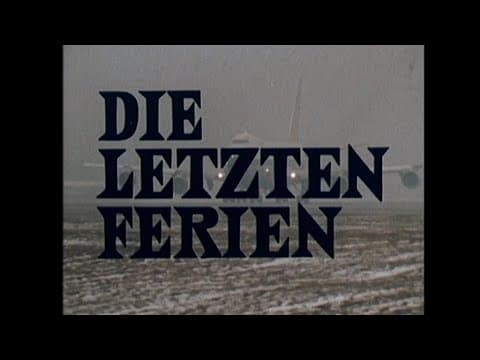 Trailer-Vorschau: Die letzten Ferien