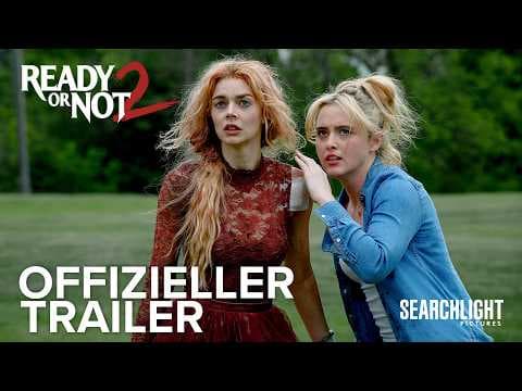 Trailer-Vorschau: Ready or Not 2
