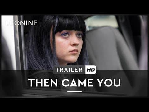 Trailer-Vorschau: Then Came You