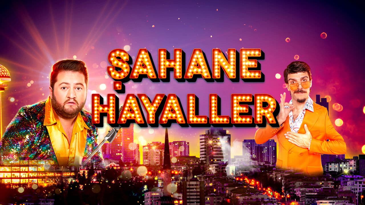 Szene aus Şahane Hayaller