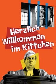 Herzlich Willkommen im Kittchen