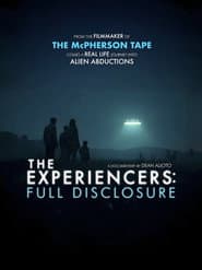 The Experiencers: Full Disclosure