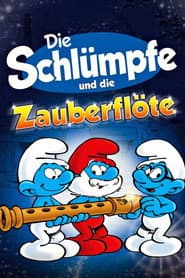 Die Schlümpfe und die Zauberflöte
