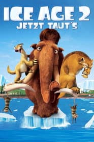 Ice Age 2 - Jetzt taut's