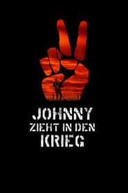 Johnny zieht in den Krieg