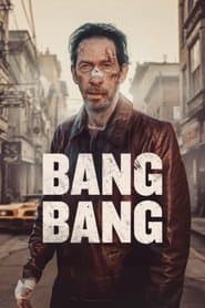 Bang Bang - Der härteste Schlag