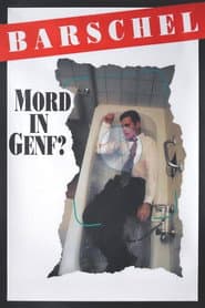 Barschel - Mord in Genf?