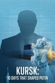 Kursk – Putins Weg zur Macht