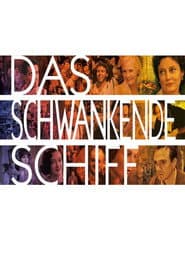 Das schwankende Schiff
