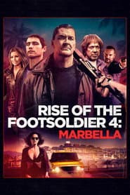 Rise of the Footsoldier - The Marbella Job