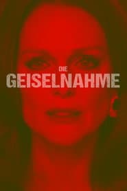 Die Geiselnahme