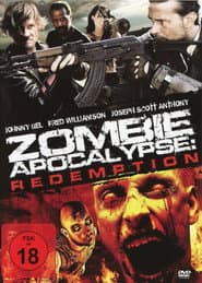 Zombie Apocalypse - Redemption