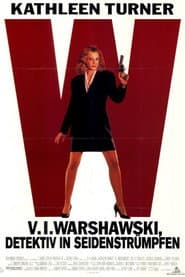 V.I. Warshawski - Detektiv in Seidenstrümpfen