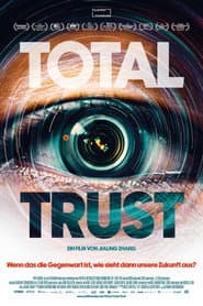 Was China der Welt nicht zeigt – Total Trust