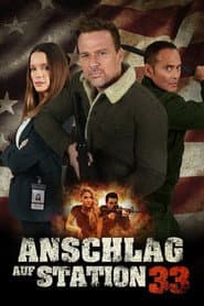 Anschlag auf Station 33