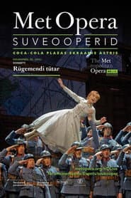 La Fille du Régiment - Metropolitan Opera