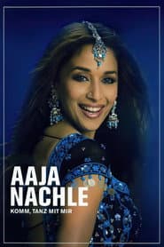 Aaja Nachle - Komm, tanz mit mir