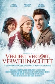 Verliebt, verlobt, verweihnachtet