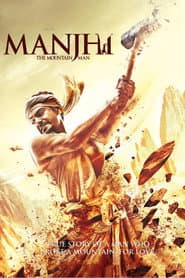 Manjhi: The Mountain Man