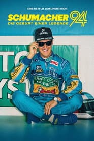 Schumacher ’94 – Die Geburt einer Legende
