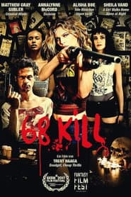 68 Kill
