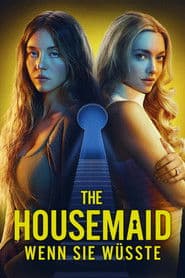 The Housemaid - Wenn sie wüsste